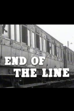 End of the Line