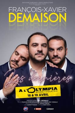 François-Xavier Demaison : Les Dernières