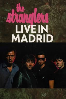 The Stranglers - Live in Madrid