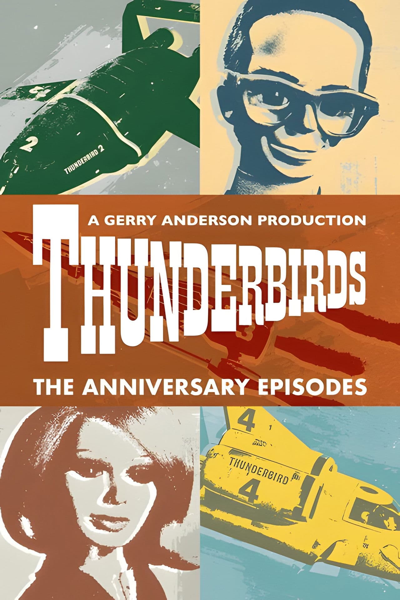 Thunderbirds: The Anniversary Episodes