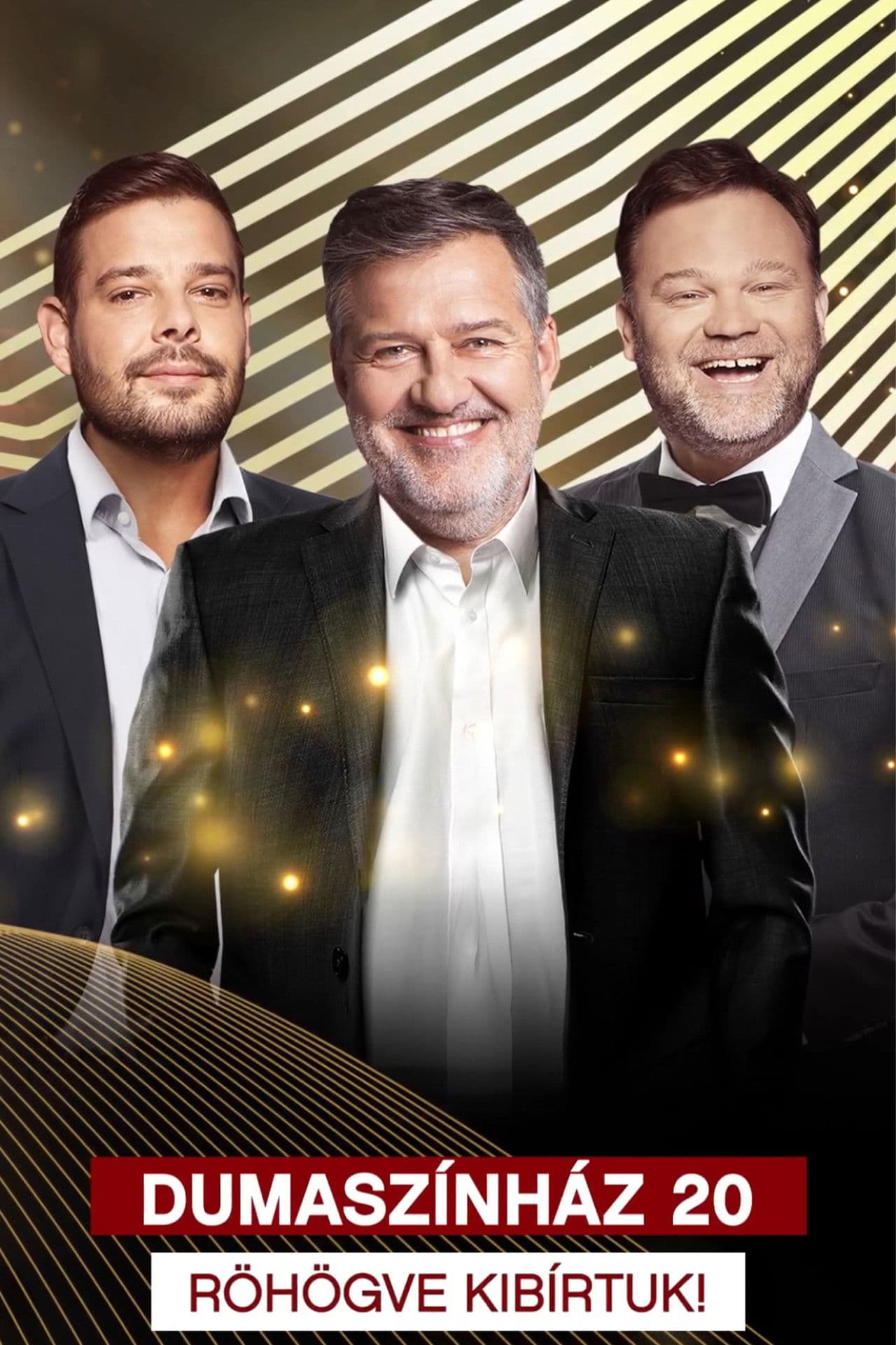 Dumaszínház 20 - Röhögve Kibírtuk!