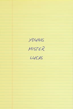 Young Mr. Lucas