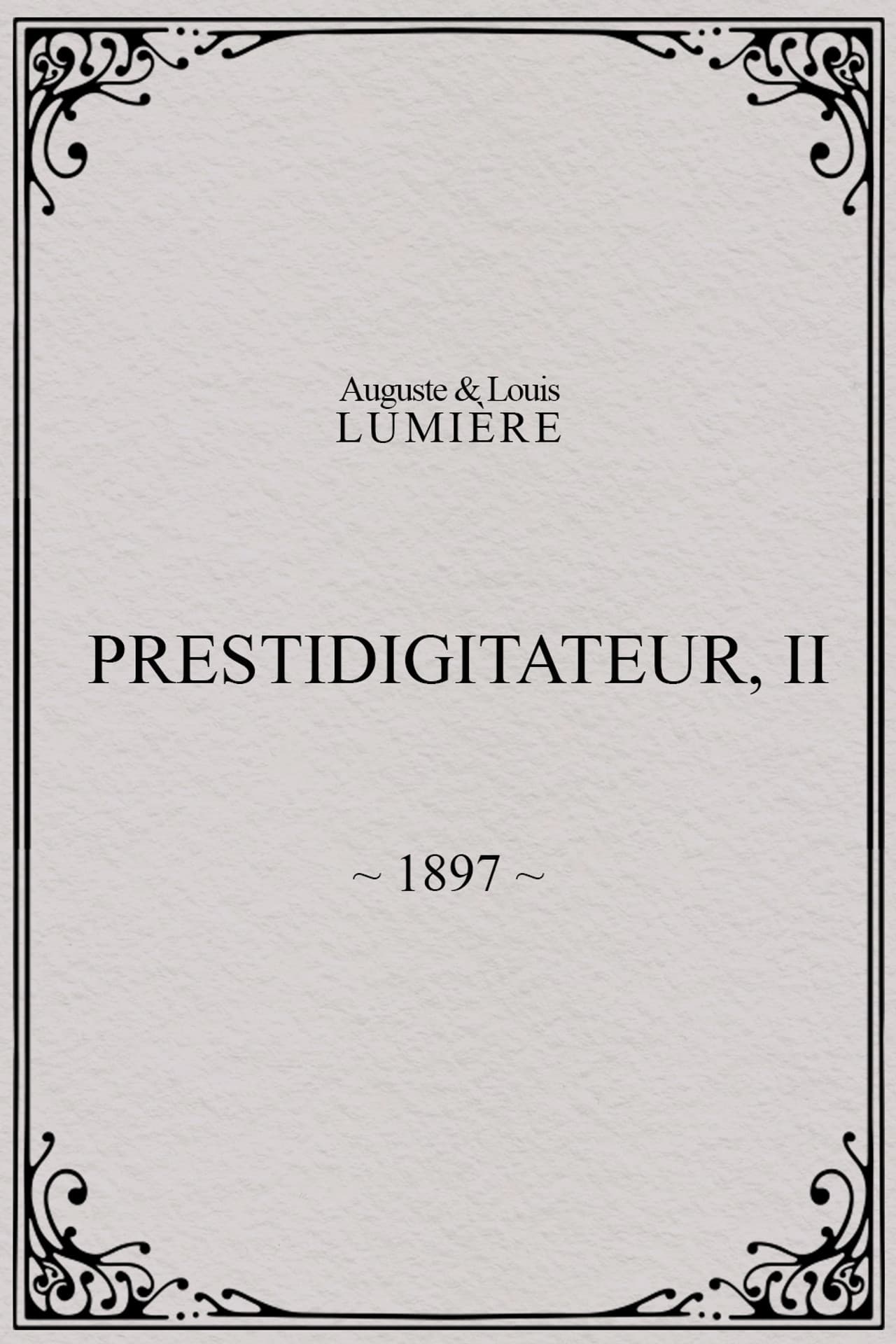 Prestidigitateur, II