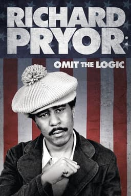 Richard Pryor: Omit the Logic