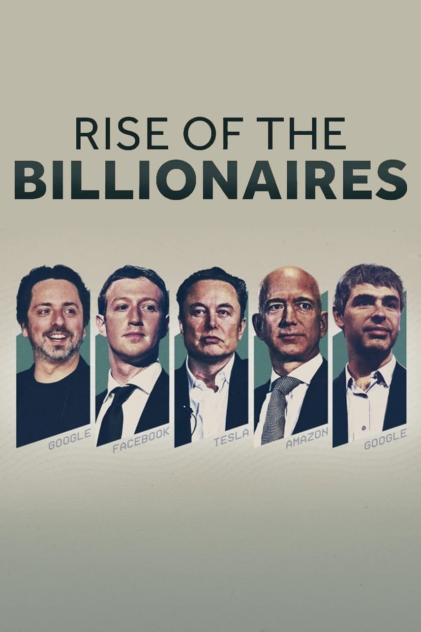 Rise of the Billionaires