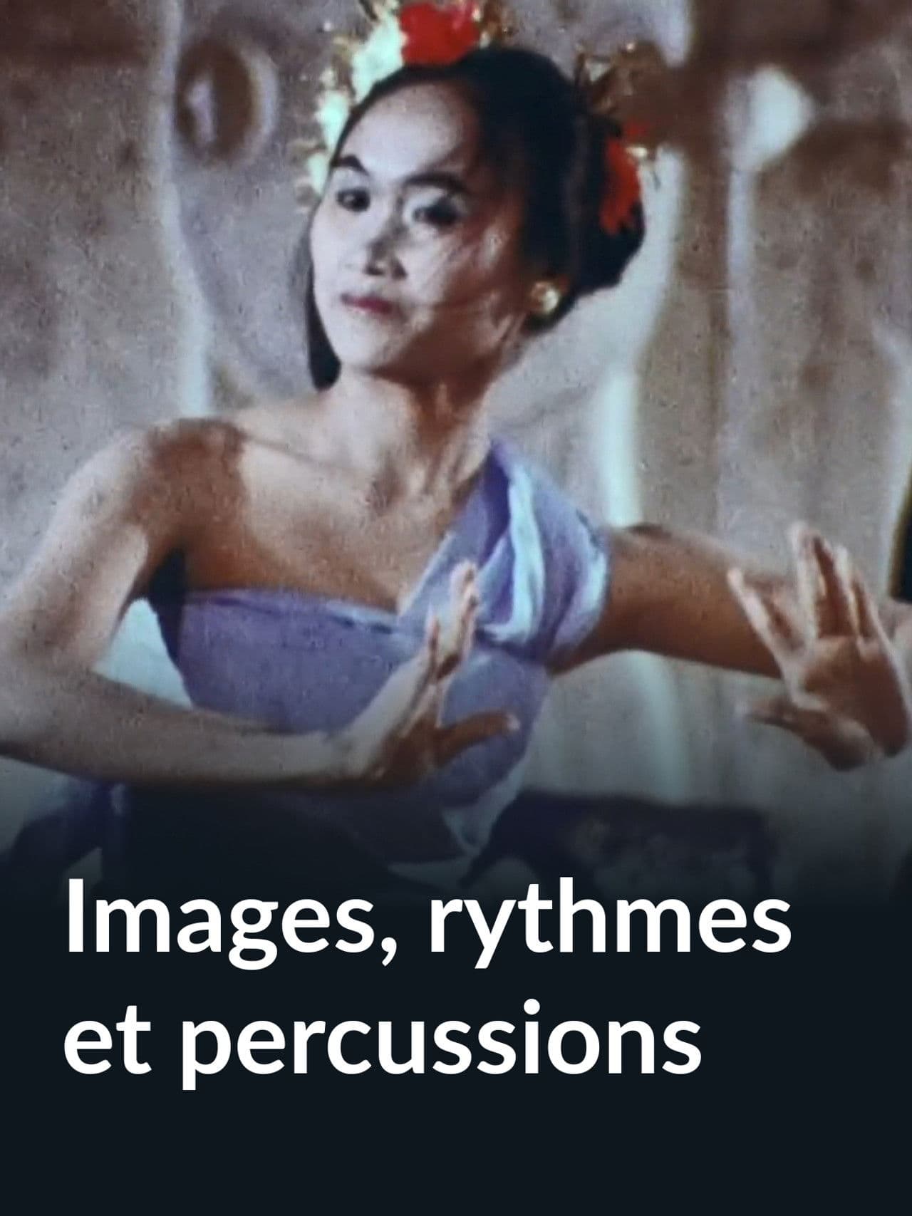Images, rythmes et percussions