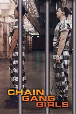 Chain Gang Girls