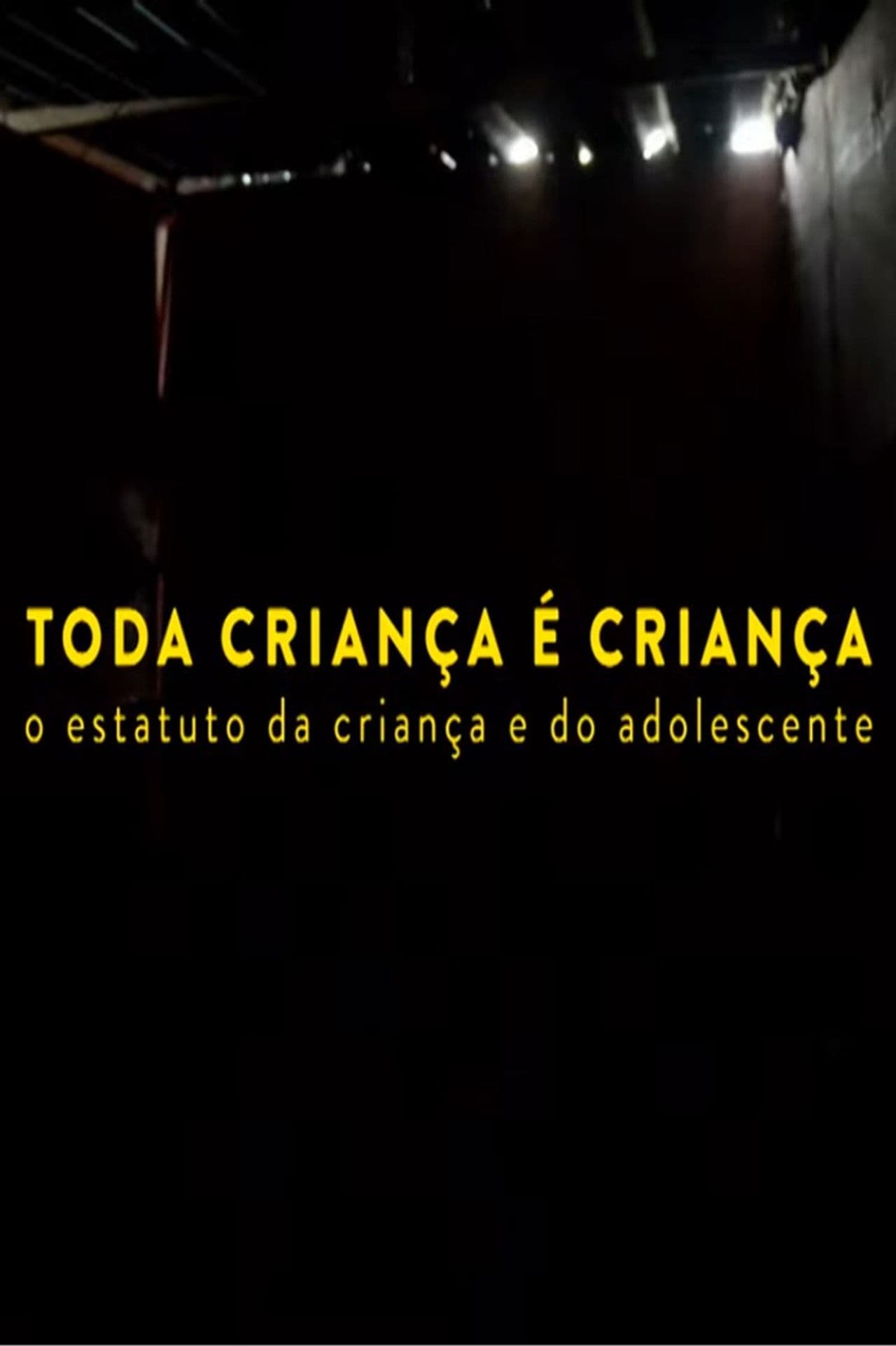 Toda Criança é Criança