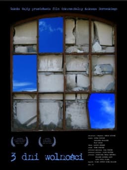 Three Days of Freedom