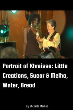 Portrait of Khmissa - Little Creations, Sucar & Melha, Water, Bread