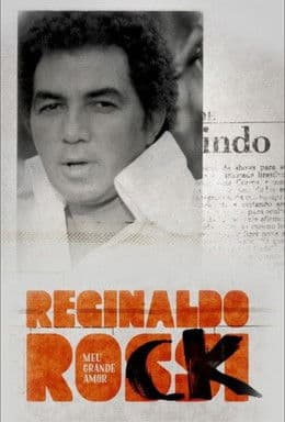 Reginaldo Rossi: Meu Grande Amor