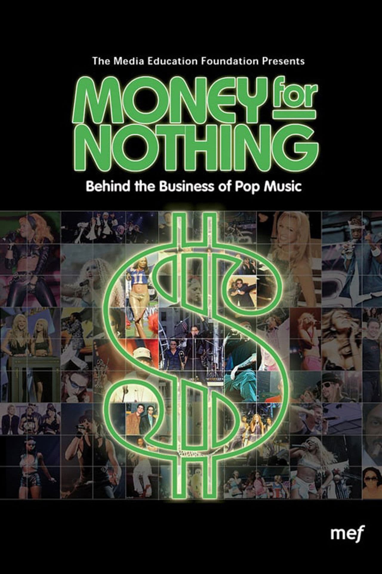 Money for Nothing: Behind the Business of Pop Music