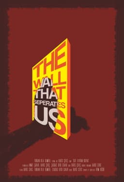 The Wall That Separates Us