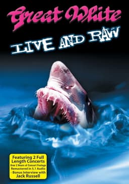 Great White: Live & Raw