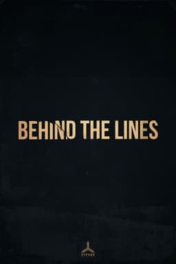 Behind the Lines