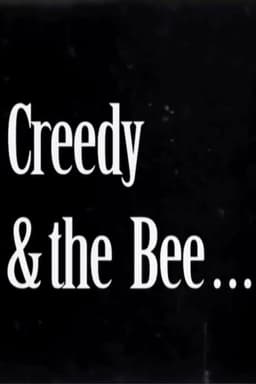 Creedy and the Bee