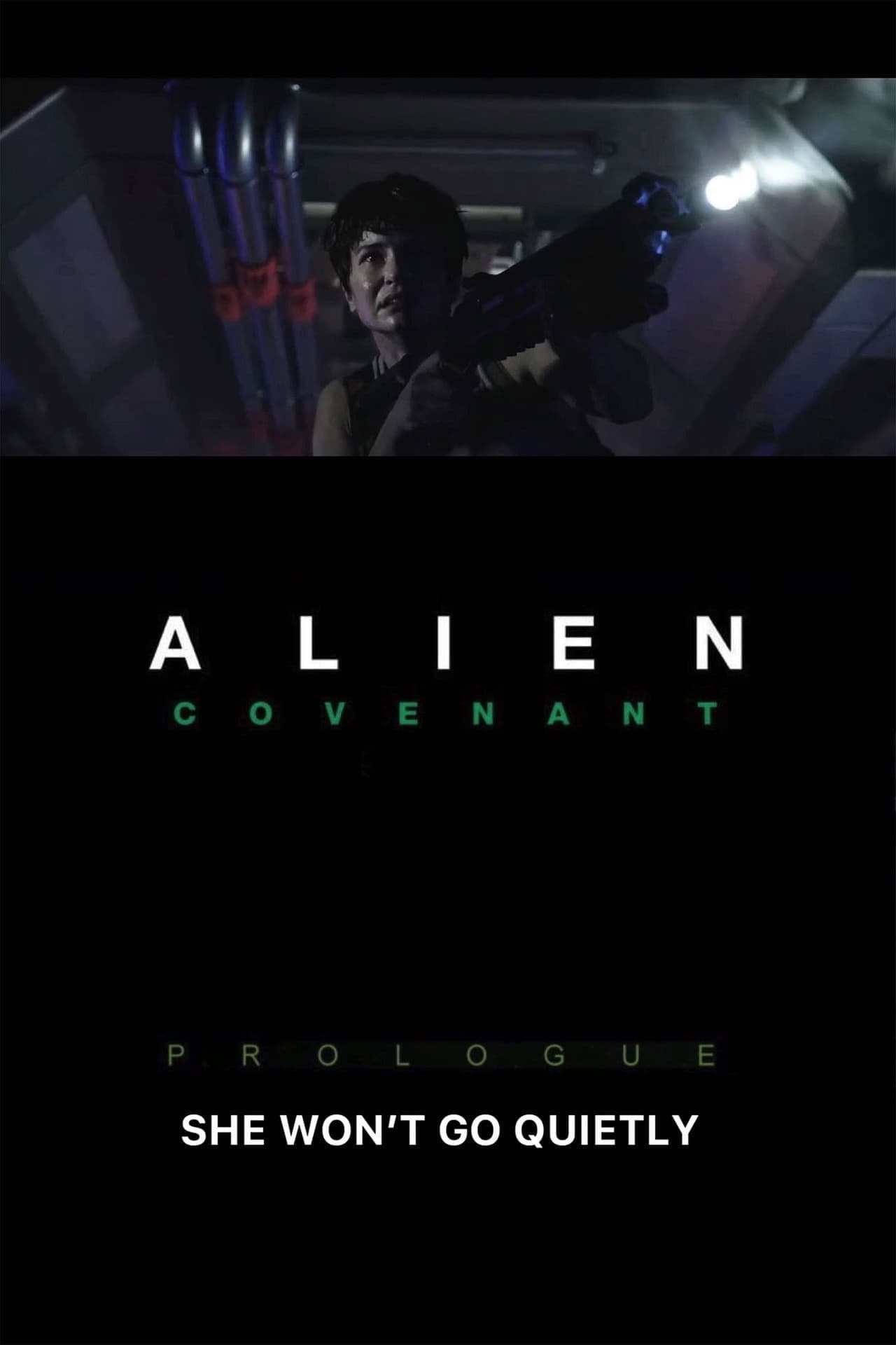 Alien: Covenant - She Won't Go Quietly