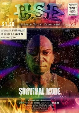 USE: Ultimate Social Experiment, Survival Mode