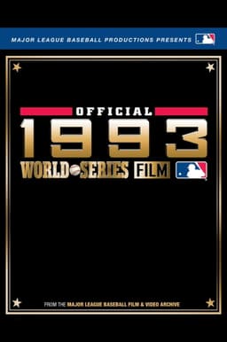 1993 Toronto Blue Jays: The Official World Series Film