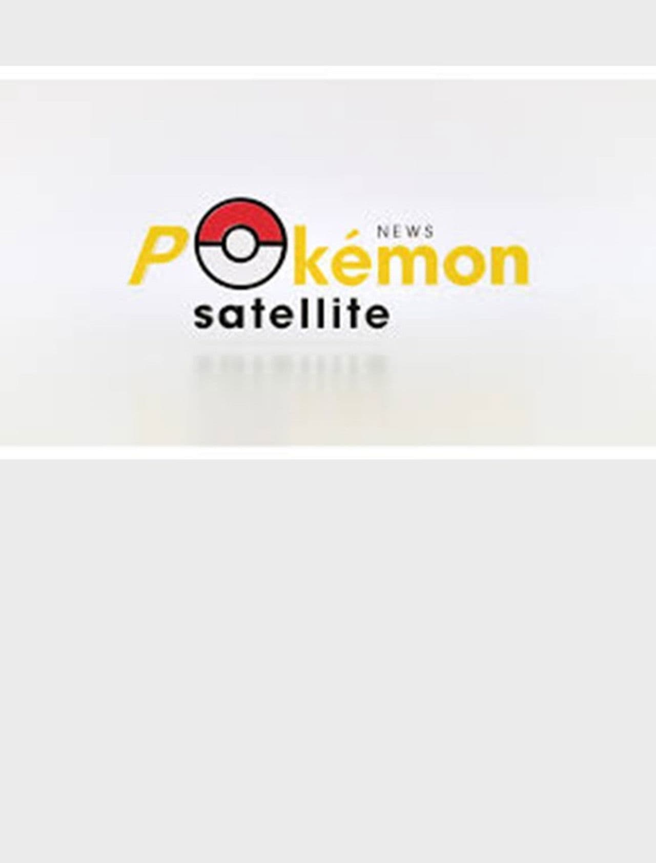 News Pokémon Satellite