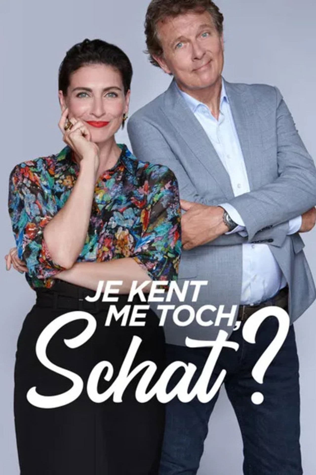 Je Kent Me Toch, Schat?