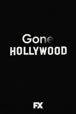 Gone Hollywood