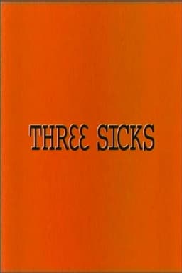 Three Sicks