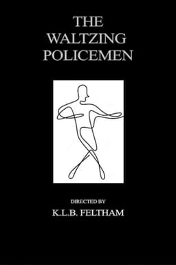 The Waltzing Policemen