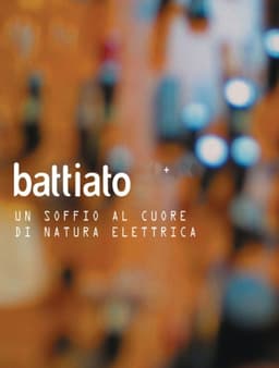 Franco Battiato - Un soffio al cuore di natura elettrica