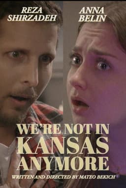 We're not in Kansas Anymore