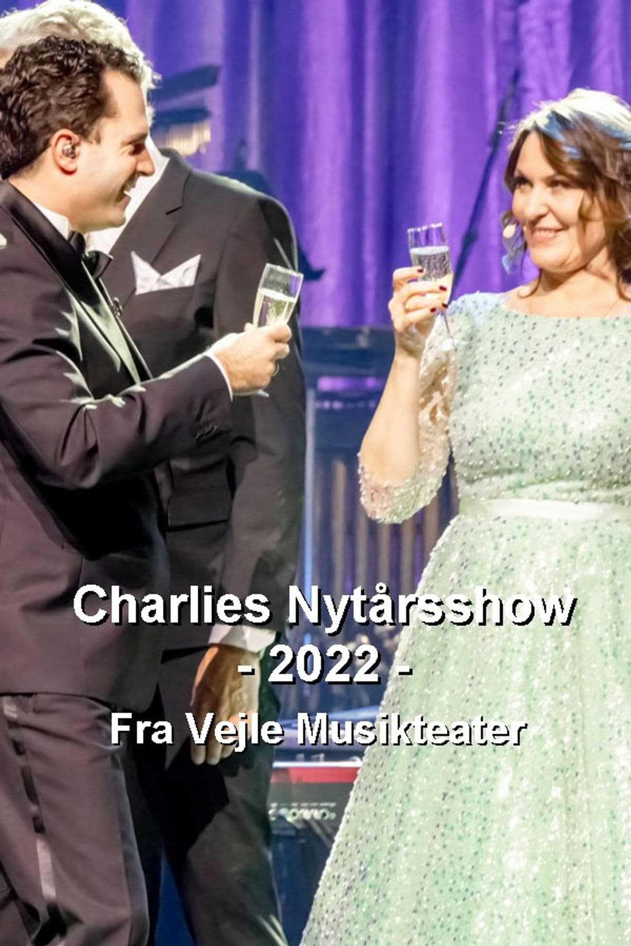 Charlies nytårsshow 2022 - Fra Vejle Musikteater