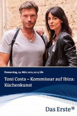 Toni Costa - Kommissar auf Ibiza: Küchenkunst
