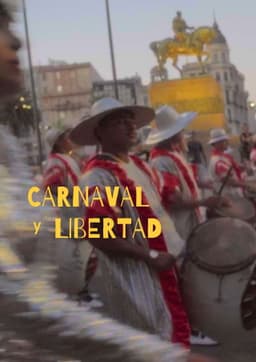 Carnaval y Libertad