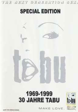 30 Jahre Tabu: 1969-1999
