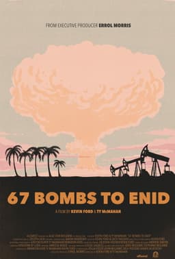 67 Bombs to Enid