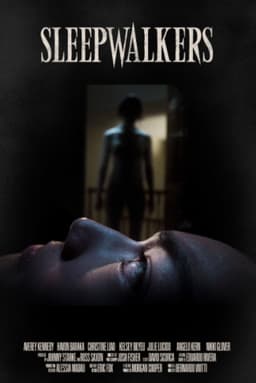 Sleepwalkers