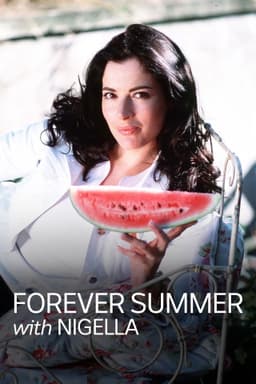 Forever Summer with Nigella