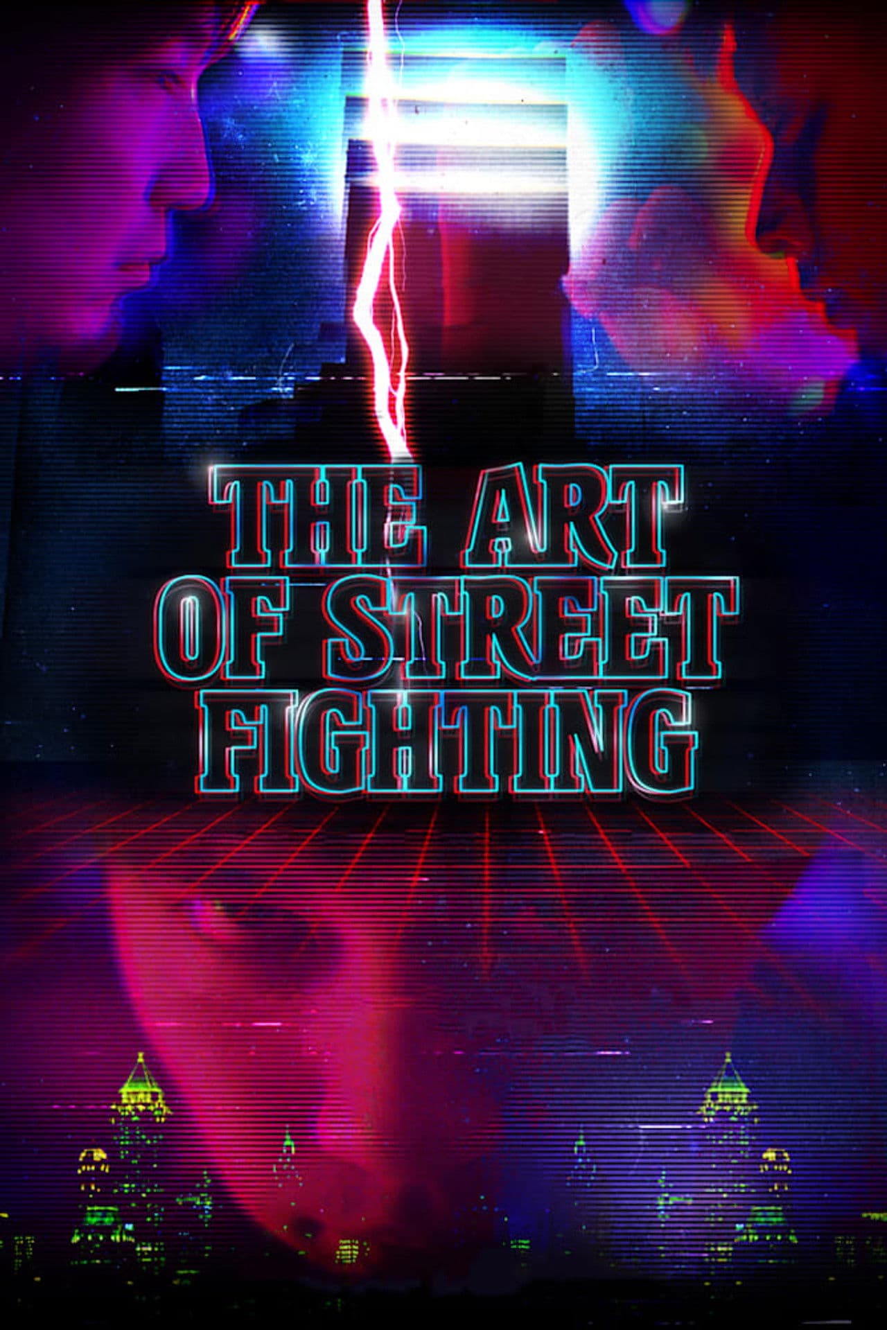 The Art of Street Fighting