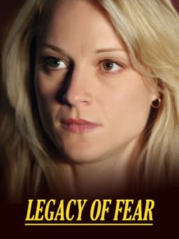 Legacy of Fear