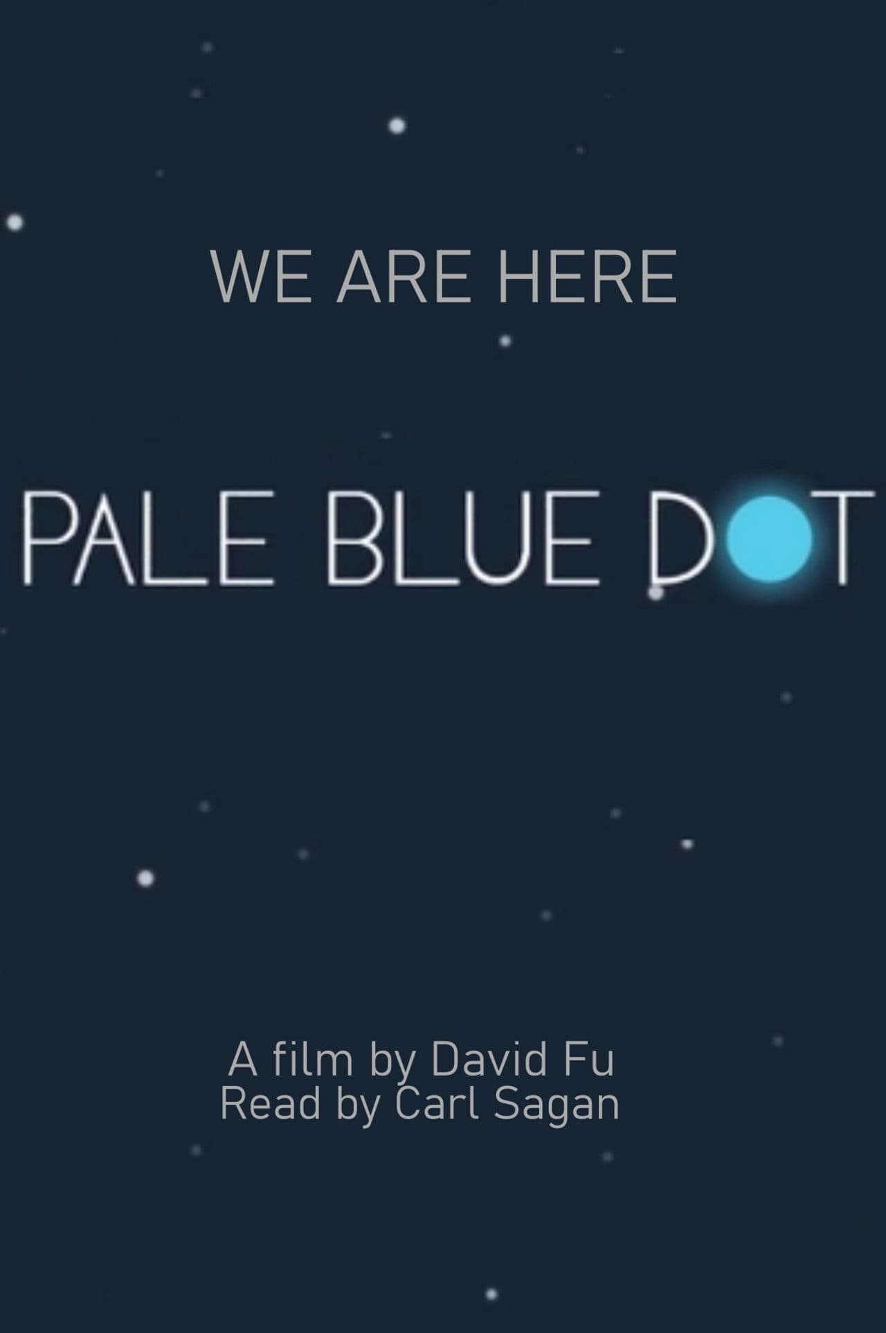 We Are Here: The Pale Blue Dot