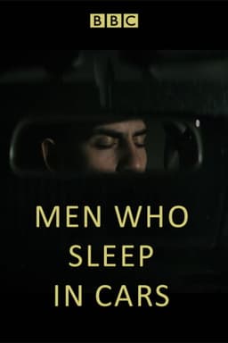 Men Who Sleep in Cars