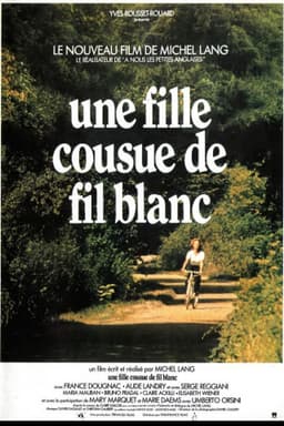 Une fille cousue de fil blanc