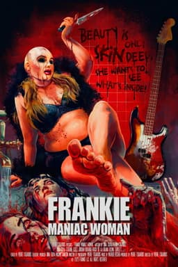 Frankie, Maniac Woman