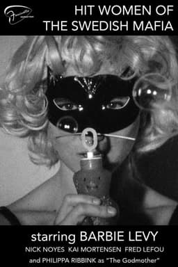 Hit Women of the Swedish Mafia