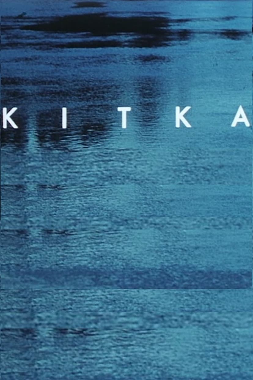 Kitka - a poem in living water