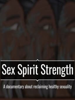 Sex Spirit Strength