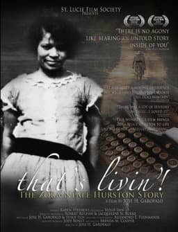 That's Livin': The Zora Neale Hurston Story
