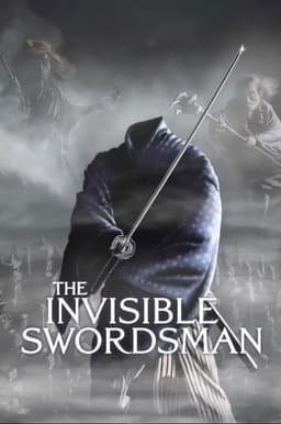 The Invisible Swordsman