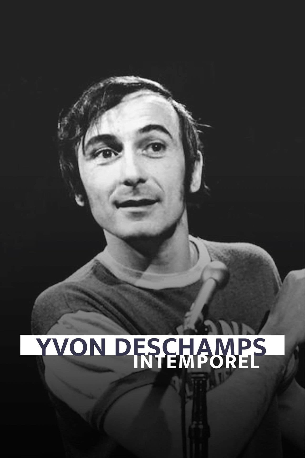 Yvon Deschamps - Intemporel