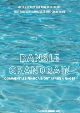 Dans le grand bain, comment les Français ont appris à nager